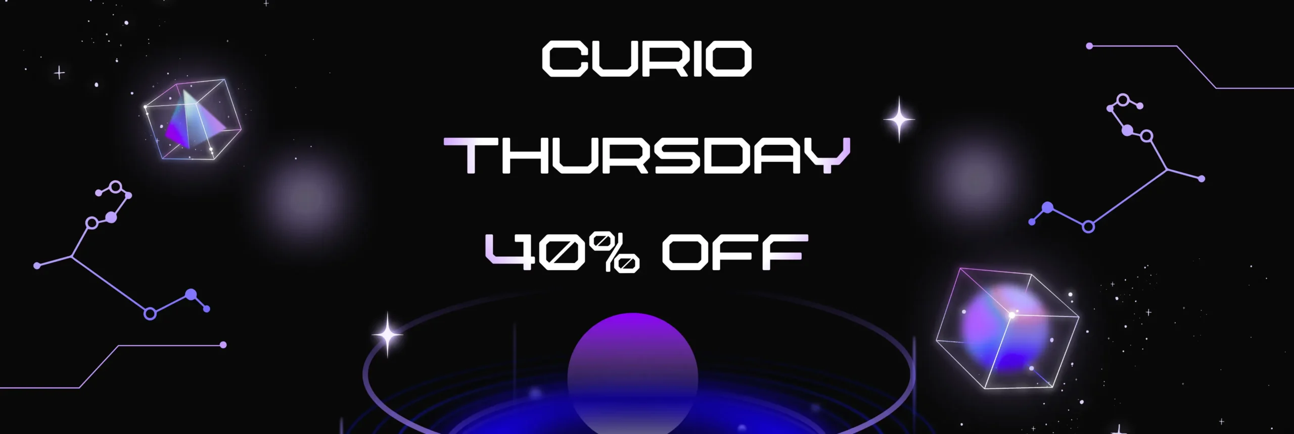 Curio - 40% off